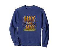 Hay Girl Hay Horses Equestre Umorismo Cowgirl Detto Felpa, Unisex per Adulti, Navy, L