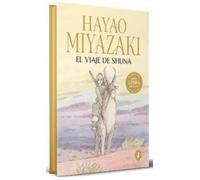 Hayao Miyazaki El viaje de Shuna (Edición limitada, cantos pi (Copertina rigida)