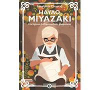 Hayao Miyazaki. L'artigiano dell'animazione giapponese - 2023 - K