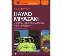 Hayao Miyazaki. Le insospettabili contraddizioni di un cantastorie