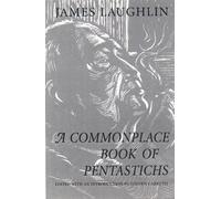 Hayden Carruth James Laughli A Commonplace Book of Pentastich (Copertina rigida)