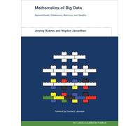 Hayden Jananthan Jeremy Kepner Mathematics of Big Data (Copertina rigida)