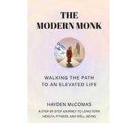 Hayden McComas The Modern Monk (Tascabile)