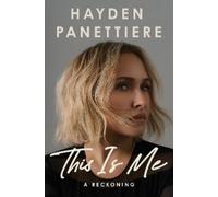 Hayden Panettiere This Is Me (Copertina rigida)