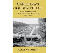 Hayden R. Smith Carolina's Golden Fields (Copertina rigida)