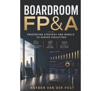 Hayden Van Der Post Boardroom FP&A (Tascabile)