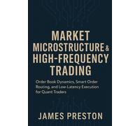 Hayden Van Der Post James P Market Microstructure & High-Frequency T (Tascabile)