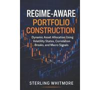Hayden Van Der Post Sterling Whitm Regime-Aware Portfolio Construct (Tascabile)