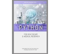 Hayden Van Der Post Python for Healthcare & Medical Research (Tascabile)