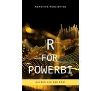 Hayden Van Der R for PowerBI: Master Advanced Data Analytics and Cu (Tascabile)