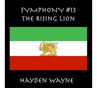 Hayden Wayne Symphony #13: The rising lion (CD) Album