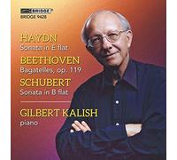 Haydn/ Beethoven/ Schubert/ Kalish - Gilbert Kalish Plays Haydn Beethoven & Schubert