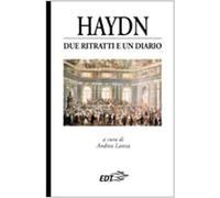 Haydn. Due ritratti e un diario