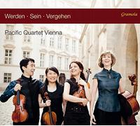 Pacific Quartet Vienna Pacific Quartet Vienna: Werden - Sein - Vergehen (CD)