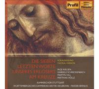 Joseph Haydn Seven Last Words of Our Saviour, The (Nielsen, Hill, Holle) (CD)