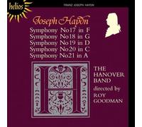 Joseph Haydn Symphonies Nos. 17 - 21 (Goodman, Hanover Band) (CD) Album