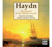 Haydn/ Lamfalussy/ Laurent - Divertimenti For The Salomon Concerts