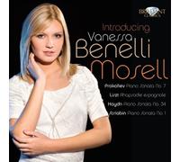 Haydn/Liszt/Prokofiev/Scriabin - Introducing Vanessa Benelli-Mosell Virtuoso Piano