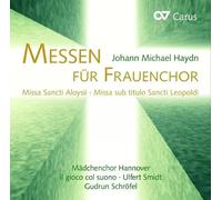 Haydn/ Maedchenchor Hannover/ Schroefel - Masses For Women's Choir