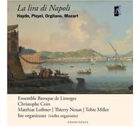 Haydn:Pleyel:Orgitano:Mozart - La Lira Di Napoli