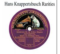 Hans Knappertsbusch Knappertsbusch Rarities (CD) Album