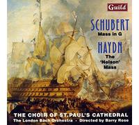 Haydn/Schubert - Schubert Mass In G Haydn The 'Nelson' Mass