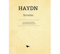 Haydn Sonatas: 52 Sonatas for Piano - Intermediate-Advanced
