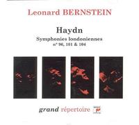 Haydn, Symphonies N° 96, 101 & 104