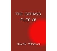 Haydn Thomas The Cathays Files 25, twelfth edition (Copertina rigida)