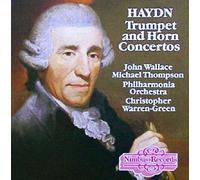 Haydn - Trumpet Concerto / Horn Concerti 1 & 2