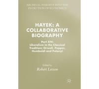 Hayek: A Collaborative Biography (Tascabile)