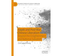 Hayek and Post-War Chinese Liberalism: Beyond the Enlightenment and National Salvation