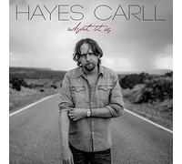 Hayes Carll - What It Is (2 LP)
