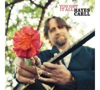 Hayes Carll You Get It All (CD) Album Digipak