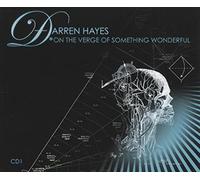 Hayes, Darren - on The Verge of Something. [Import]