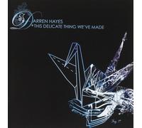 Hayes, Darren - This Delicate Thing We've Made (2 CD)