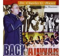 Hayes, Dr. Charles G. & Cosmopolitan Warriors - Back At War