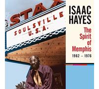 Hayes, Isaac - The Spirit Of Memphis (1962-1976)