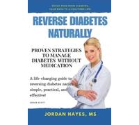 Hayes Jordan Reverse Diabetes Naturally BOOK NUOVO