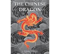 Hayes L Newton The Chinese Dragon (Tascabile)