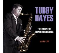 Hayes, Tubby - Complete Tempo Recordings 1955-59