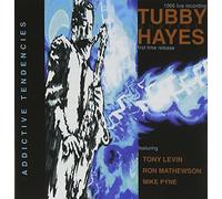 HAYES, TUBBY -QUARTET- - ADDICTIVE TENDENCIES