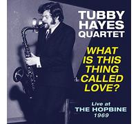 what is this thing called love? - live at the hopbine 1969