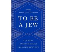 Hayim H Donin To Be a Jew (Tascabile)