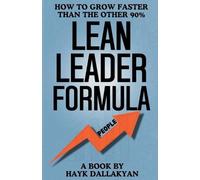 Hayk Dallakyan Lean Leader Formula - People (Tascabile)
