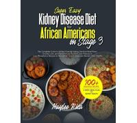 Haylee Rita Super Easy Kidney Disease Diet for African Americans on (Tascabile)