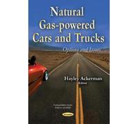 Hayley Ackerman Natural Gas-Powered Cars & Trucks (Tascabile)