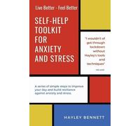 Hayley Bennett Self-Help Toolkit For Anxiety And Stress (Tascabile)