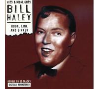 Hayley, Bill - Hook Line & Sinker Collection (2 CD)
