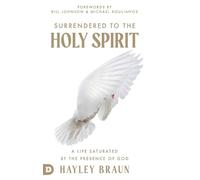 Hayley Braun Surrendered to the Holy Spirit (Copertina rigida)
